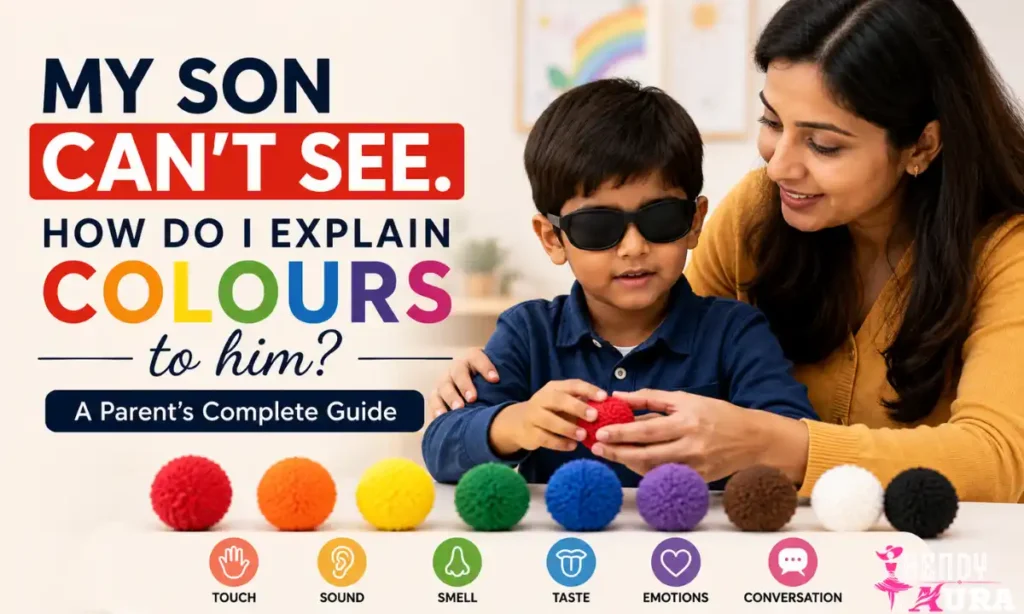 My Son Can't See. How Do I Explain Colours to Him